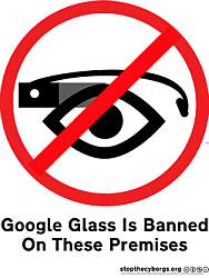 google_glass_ban_rise_of_the_antiglass_culture