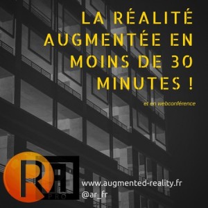 La réalité Augmentée en moins de 30 minutes !