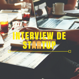Interview de stARtup